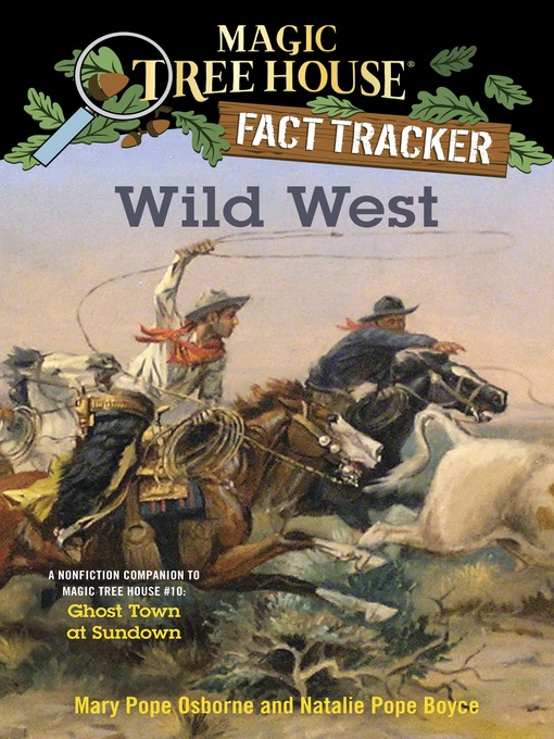 Mary Pope Osborne创作的Wild West作品的详细信息 - 需进入等候名单
